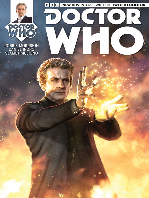 Title details for Doctor Who: The Twelfth Doctor, Year One (2014), Issue 15 by Robbie Morrison - Available